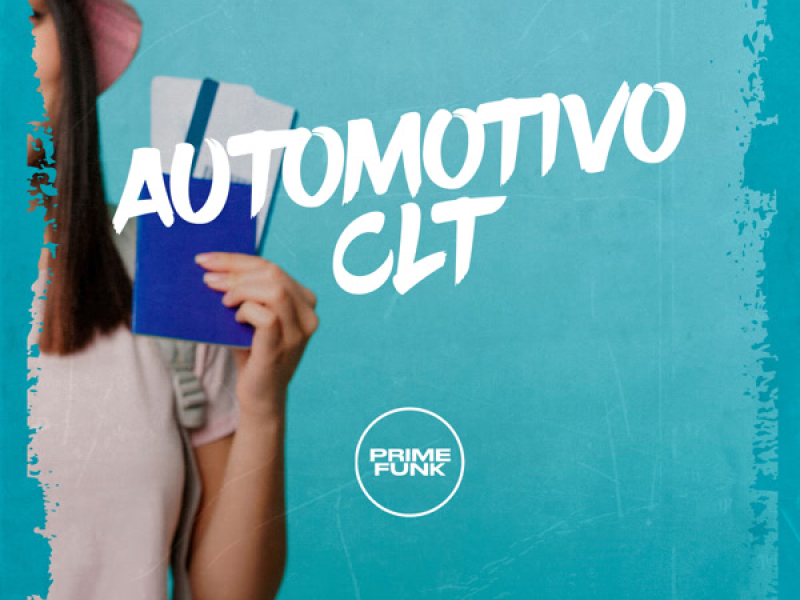 AUTOMOTIVO CLT (Single)