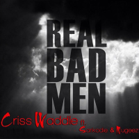 Real Bad Men (Single)