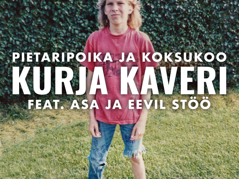 Kurja kaveri (Single)