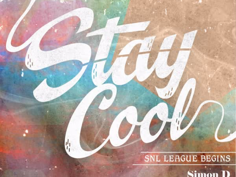 Stay Cool (Single)