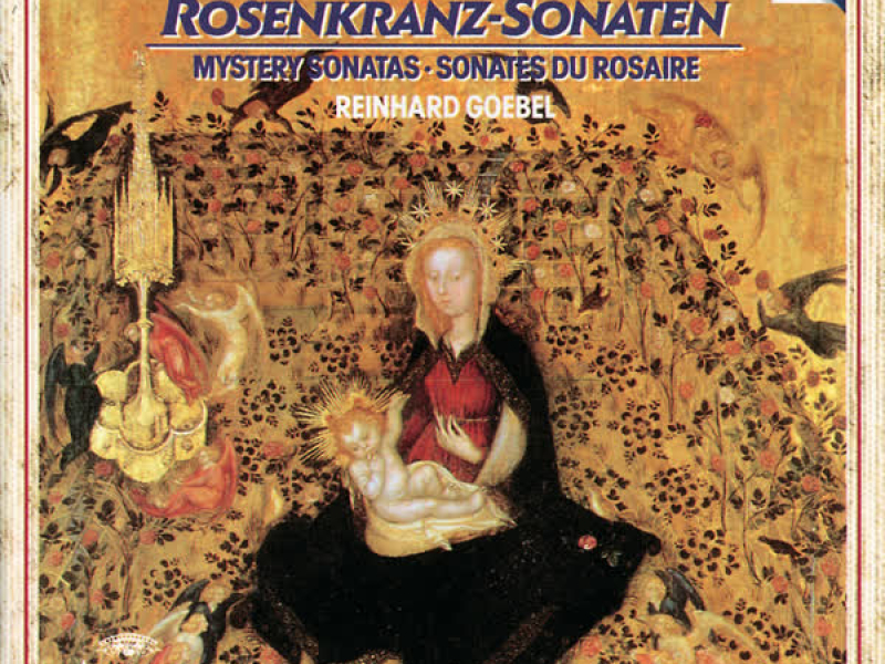 Heinrich Ignaz Franz Biber: Rosenkranz-Sonaten