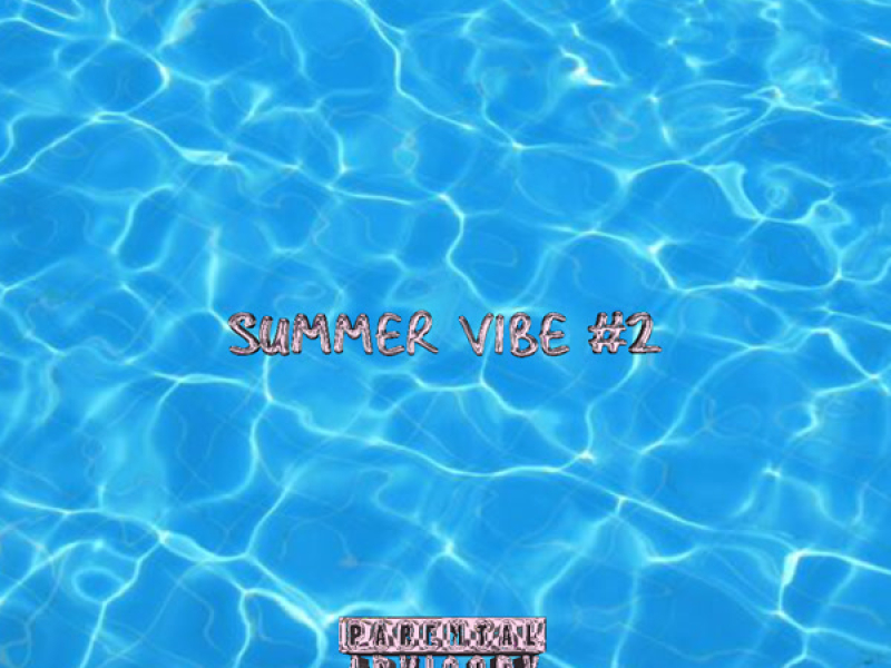 Summer vibe #2 (EP)