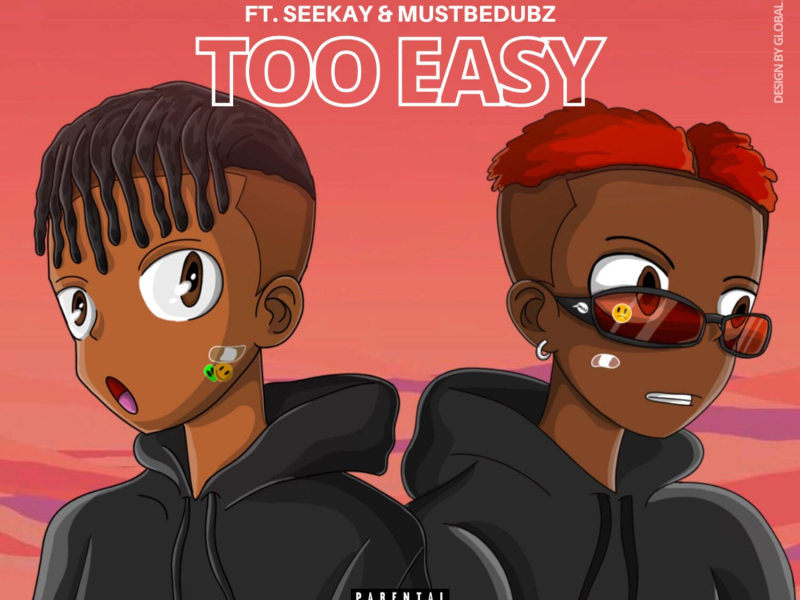 TOO EASY (Single)