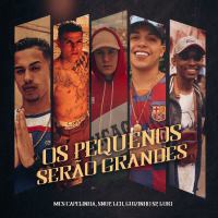 Os Pequenos Serão Grandes (Single)