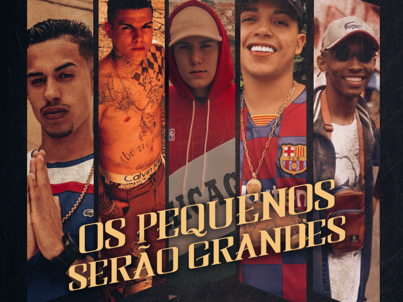 Os Pequenos Serão Grandes (Single)