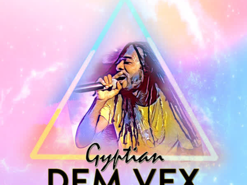 Dem Vex (Single)