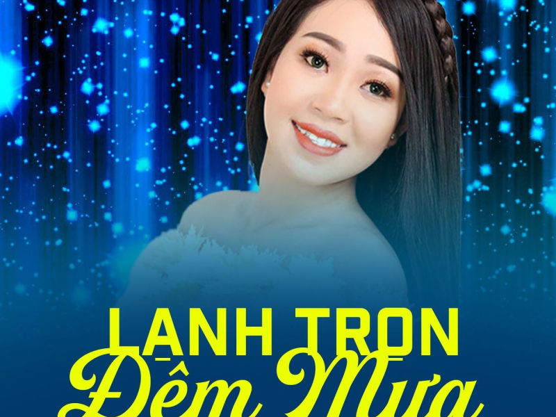 Lạnh Trọn Đêm Mưa (Single)