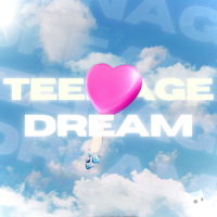 Teenage Dream (Single)
