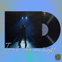 I CaN Be your Man (Single)