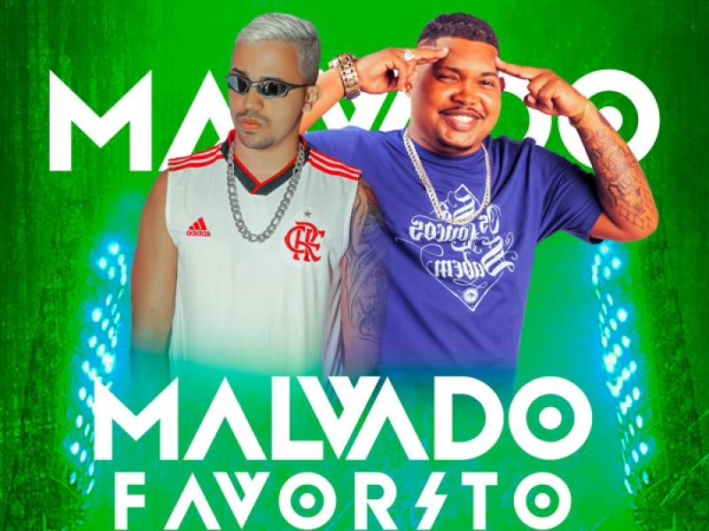 MALVADO FAVORITO (Single)