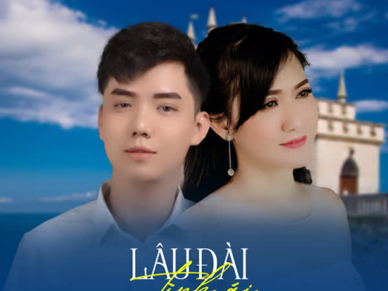 Lâu Đài Tình Ái (Single)