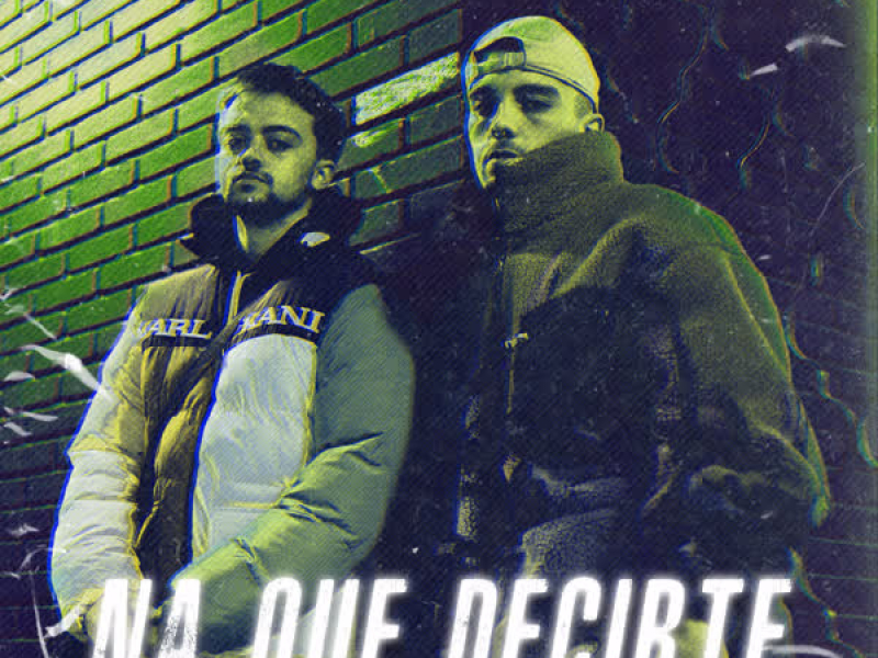 Na Que Decirte (Single)