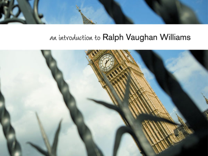 Vaughan Williams: A London Symphony, The Lark Ascending, The Wasps Overture & Fantasia on Greensleeves