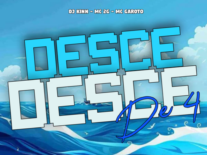 Desce Desce de 4 (Single)