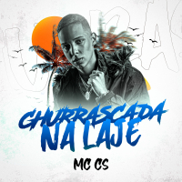 Churrascada Na Laje (Single)