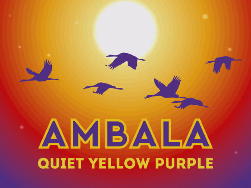 Quiet Yellow Purple (Single)