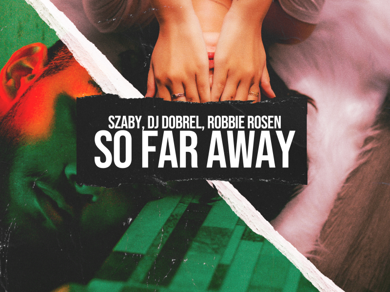 So Far Away (Single)