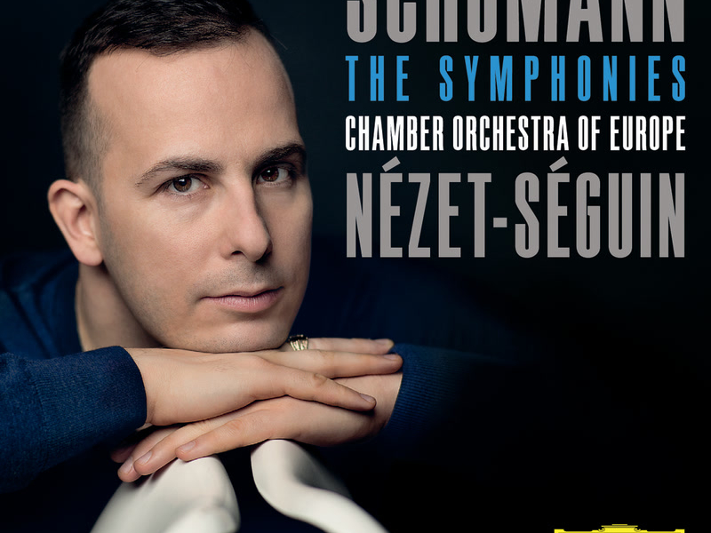 Schumann: The Symphonies