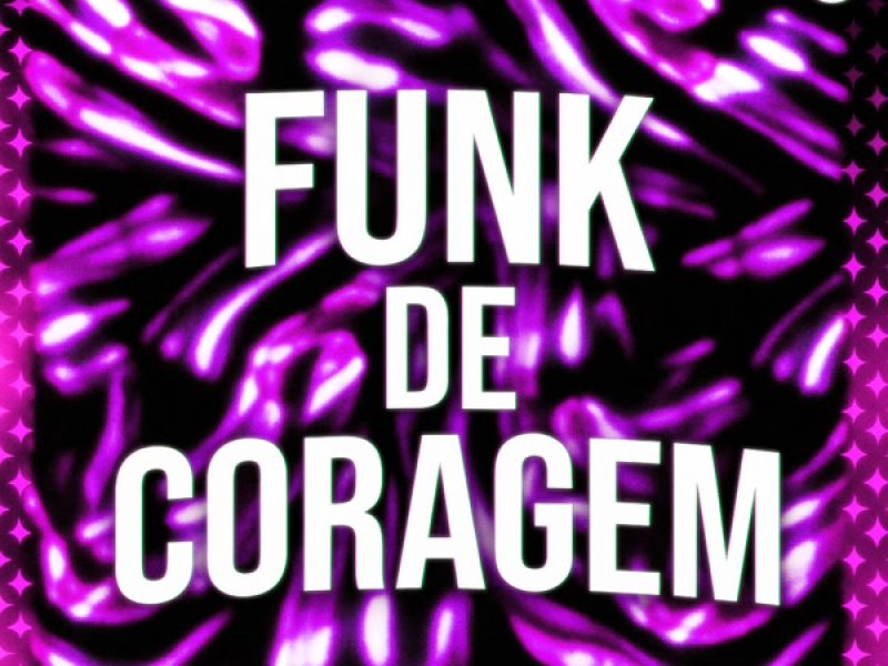 Funk De Coragem (EP)