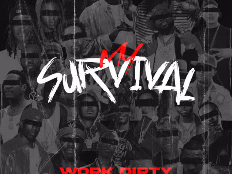 My Survival (feat. Tony Rashad & Nic Nac) (Single)