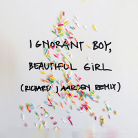 Ignorant Boy, Beautiful Girl (Single)