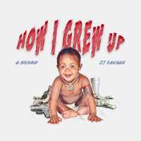 That's How I Grew Up (feat. 21 Savage) (Single)