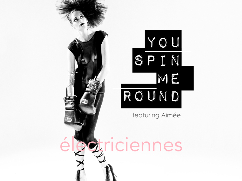 You Spin Me Round (Single)