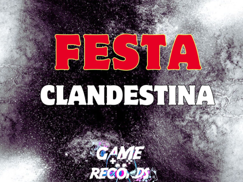 Festa Clandestina (Single)