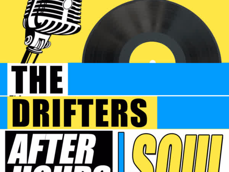 The Drifters - Afterhours Soul