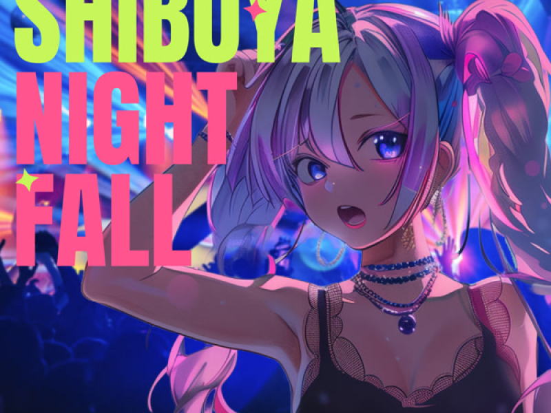 Shibuya Night Fall (Single)