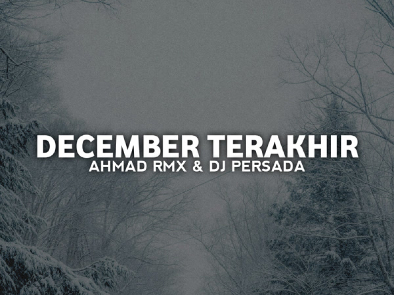 December Terakhir (Single)
