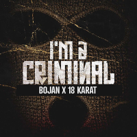 I'M A CRIMINAL (Single)