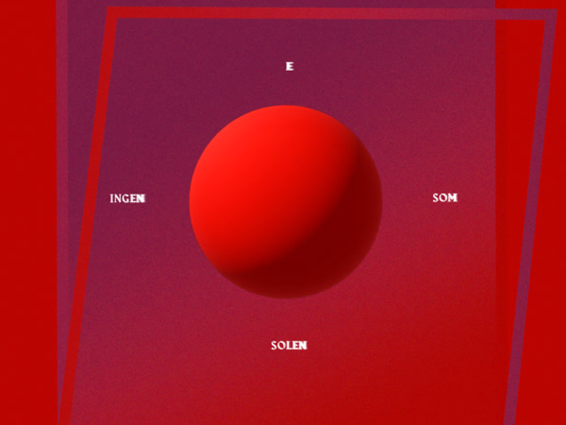 Ingen e som solen (Single)