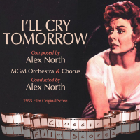 I'll Cry Tomorrow (1955 Film Original Score) (Single)