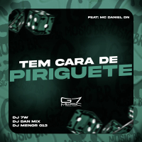 Tem Cara de Piriguete (Single)