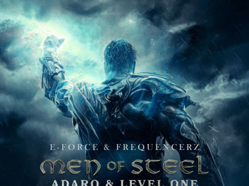 Men Of Steel (Adaro & Level One Remix) (Single)