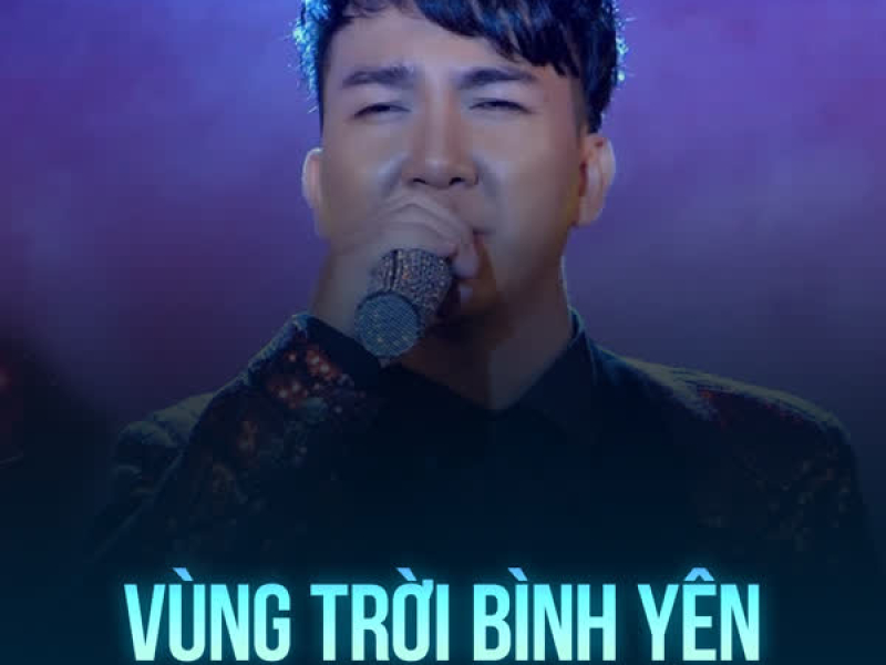 Vùng Trời Bình Yên (Chachacha) (Single)