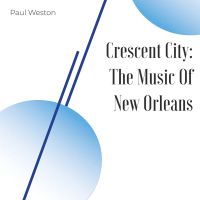 Crescent City (The Moods Of New Orleans)