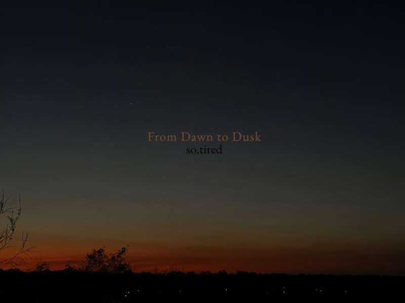 From Dawn to Dusk (EP)