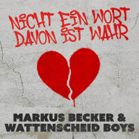 Nicht ein Wort davon ist wahr (Single)