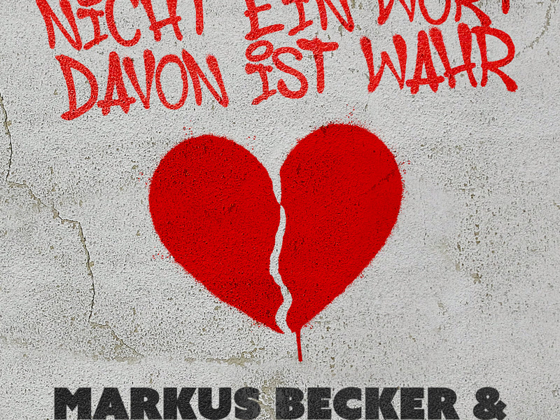 Nicht ein Wort davon ist wahr (Single)