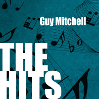 Guy Mitchell: The Hits