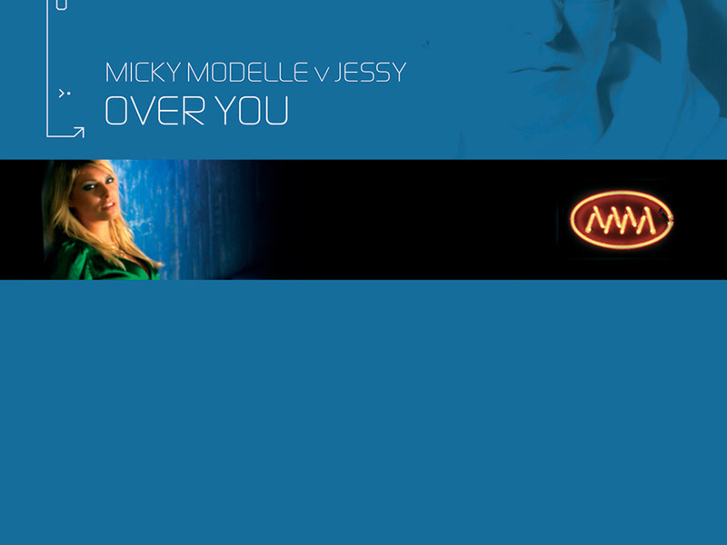 Over You (Micky Modelle Vs. Jessy) (Single)