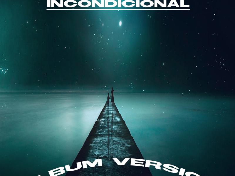 Incondicional (Single)