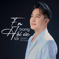 Em Trong Hồi Ức Tôi