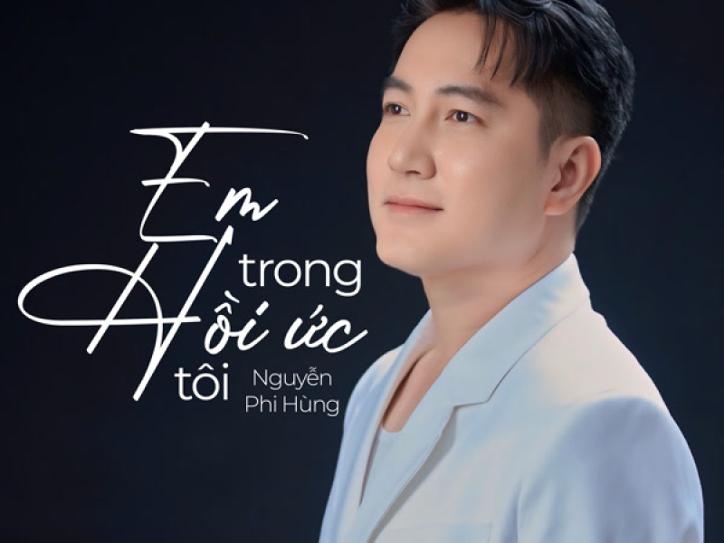 Em Trong Hồi Ức Tôi