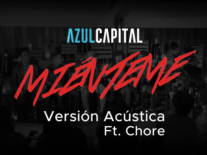 Míenteme (feat. Chore) (Single)