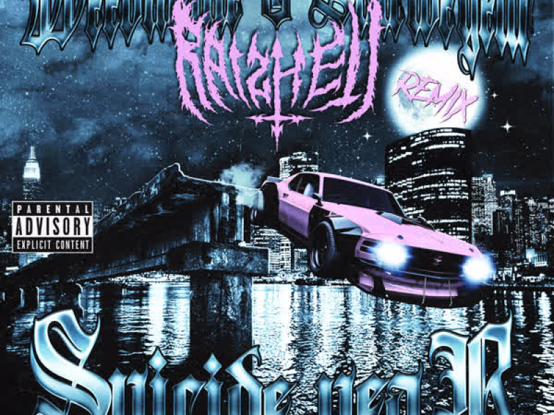 SUICIDE YEAR (RAIZHELL Remix) (Single)