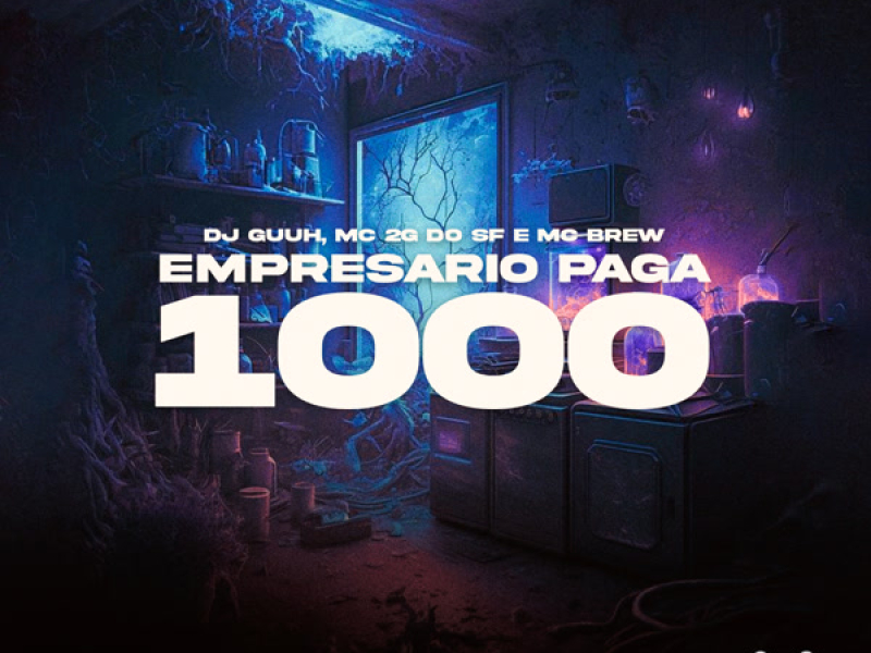 EMPRESARIO PAGA 1000 (Single)