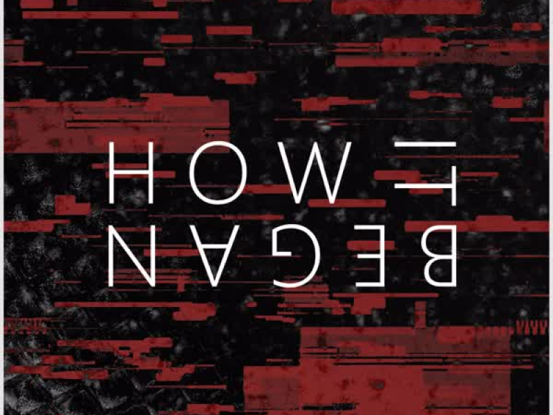 How it Began (Single)